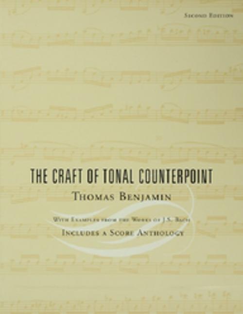 Cover of the book The Craft of Tonal Counterpoint by Thomas Benjamin, Taylor and Francis