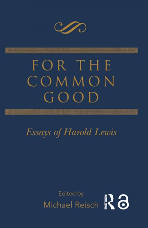 Cover of the book For the Common Good by , Taylor and Francis