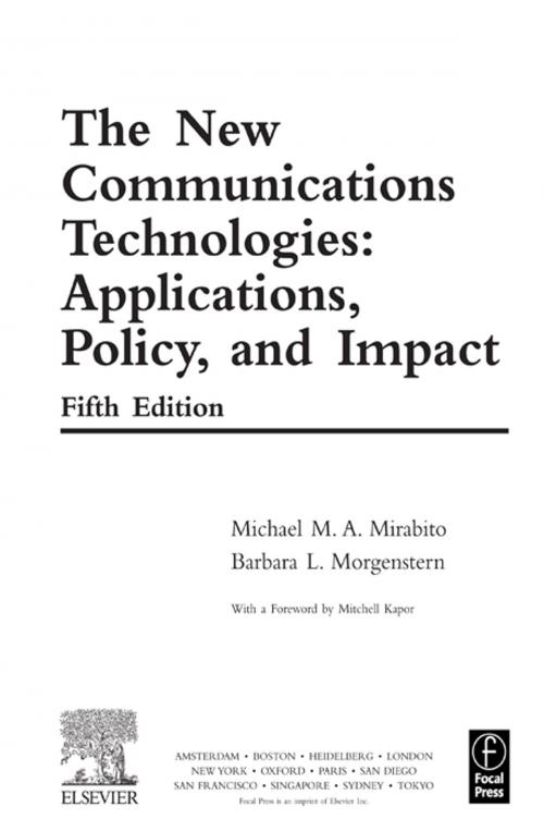 Cover of the book The New Communications Technologies by Michael Mirabito, Barbara Morgenstern, Taylor and Francis