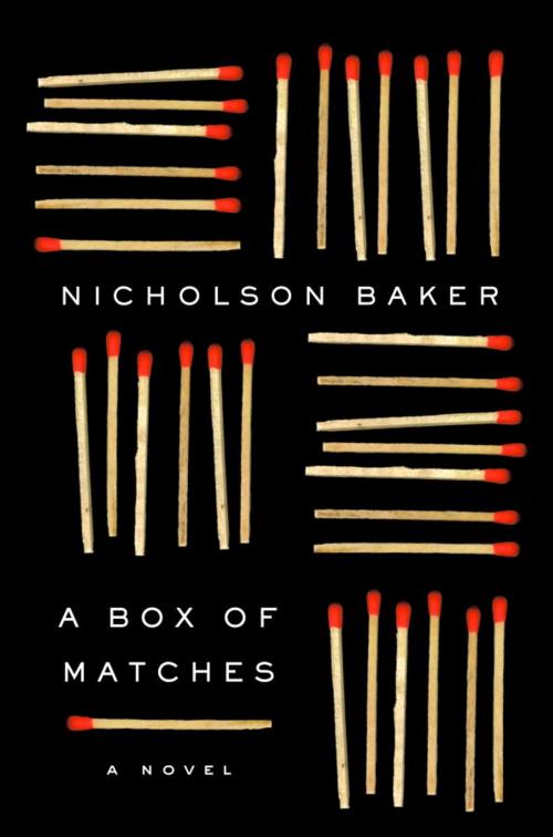 Cover of the book A Box of Matches by Nicholson Baker, Knopf Doubleday Publishing Group