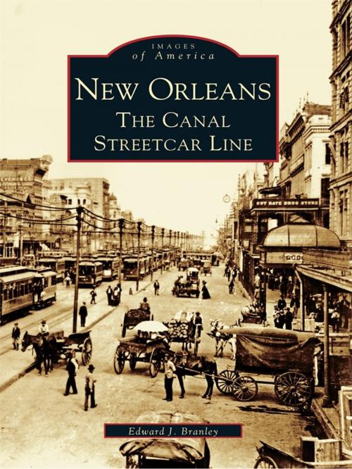 Cover of the book New Orleans by Edward J. Branley, Arcadia Publishing Inc.