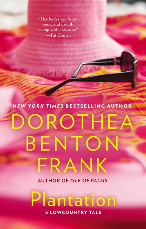 Cover of the book Plantation by Dorothea Benton Frank, Penguin Publishing Group
