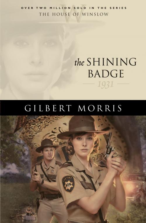 Cover of the book Shining Badge, The (House of Winslow Book #31) by Gilbert Morris, Baker Publishing Group