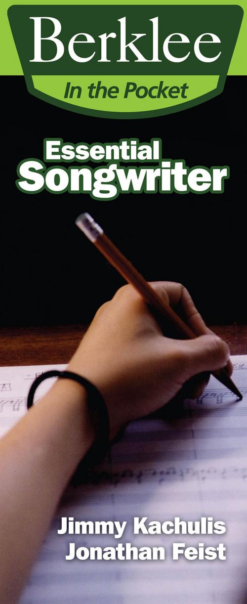 Cover of the book Essential Songwriter by Jonathan Feist, Jimmy Kachulis, Berklee Press