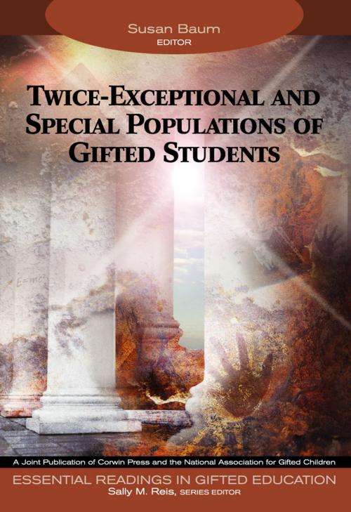 Cover of the book Twice-Exceptional and Special Populations of Gifted Students by , SAGE Publications