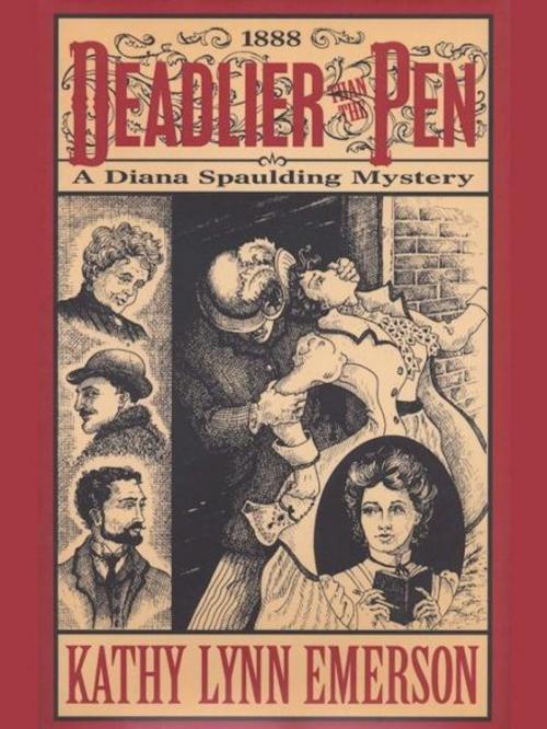 Cover of the book Deadlier than the Pen by Kathy Lynn Emerson, Belgrave House