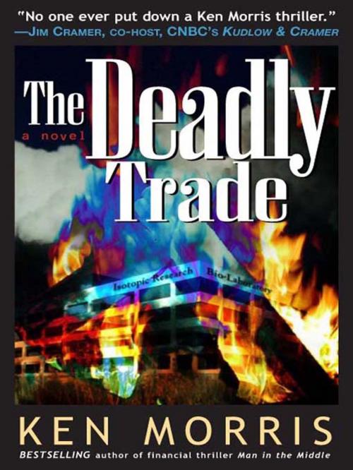Cover of the book The Deadly Trade by Ken Morris, Bancroft Press