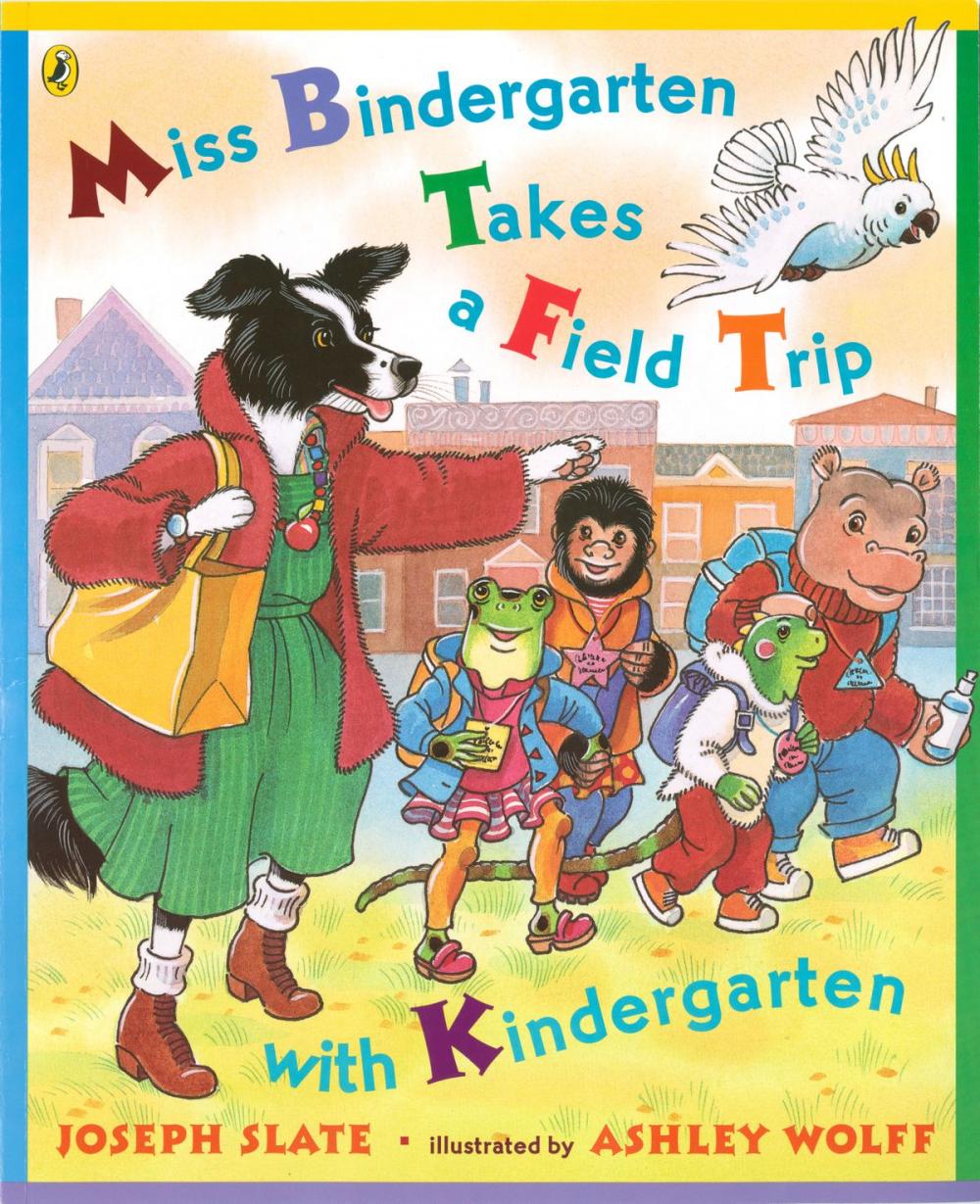 Big bigCover of Miss Bindergarten Takes a Field Trip with Kindergarten