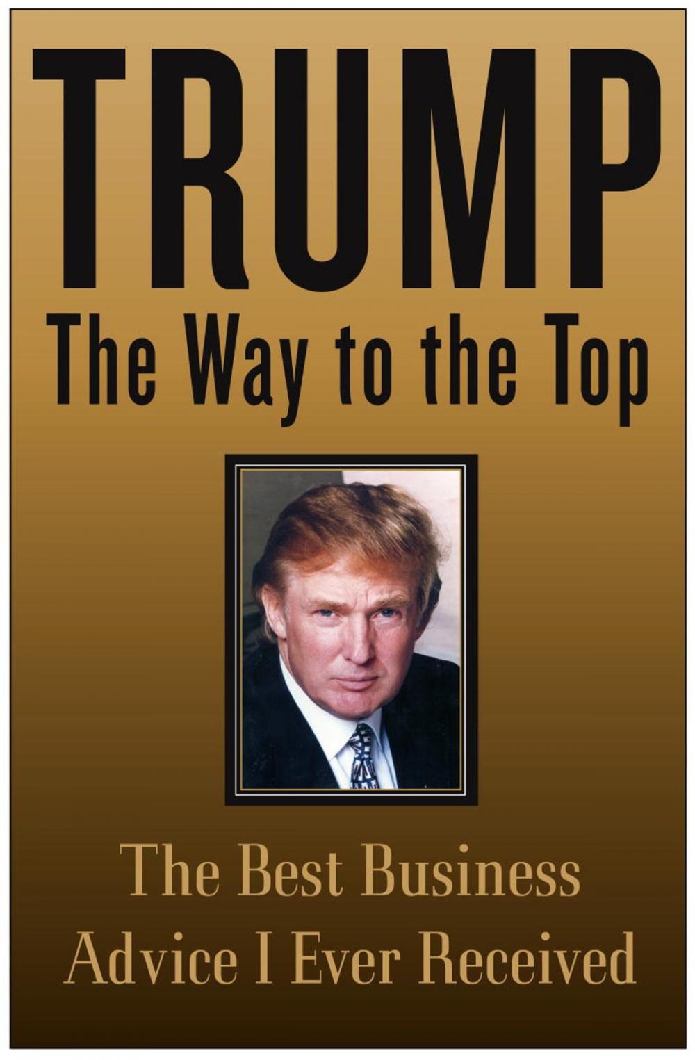 Big bigCover of Trump: The Way to the Top