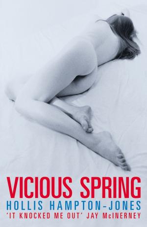 Cover of the book Vicious Spring by Alison Lloyd
