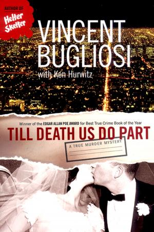 Cover of the book Till Death Us Do Part: A True Murder Mystery by Richard Koch, Greg Lockwood