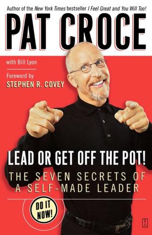bigCover of the book Lead or Get Off the Pot! by 