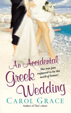 Cover of the book An Accidental Greek Wedding by Laura Griffin