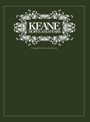 Cover of the book Keane: Hopes & Fears (PVG) by Benjamin Violon