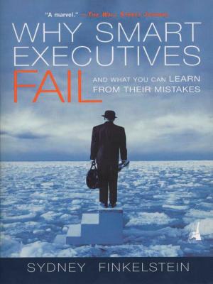 Cover of the book Why Smart Executives Fail by Jacques Généreux, François Laurent