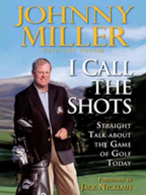 Cover of the book I Call the Shots by William H. Parker, Rachel L. Parker