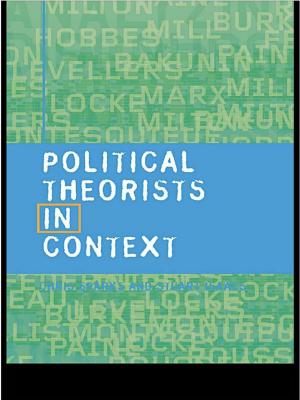 Cover of the book Political Theorists in Context by John A.H. Lewis