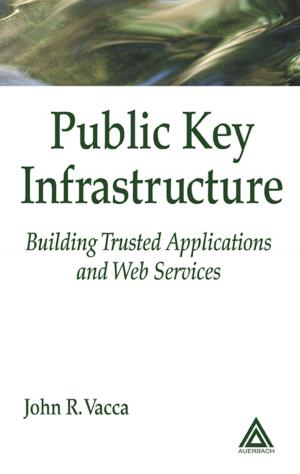 Cover of the book Public Key Infrastructure by Thomas J. Bruno, James F. Ely