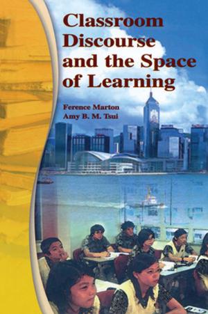 Book cover of Classroom Discourse and the Space of Learning