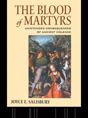 Cover of the book The Blood of Martyrs by Denise P Schaan