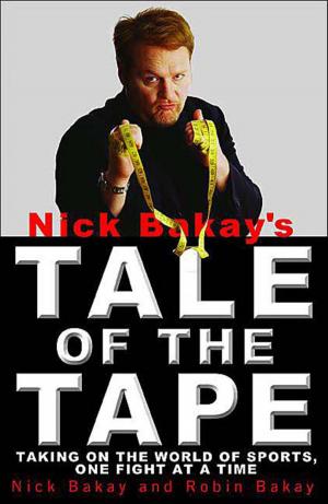 Cover of the book Nick Bakay's Tale of the Tape by Disney Book Group