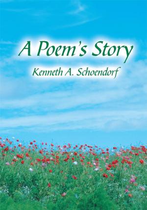 Cover of the book A Poem's Story by J J Garrett
