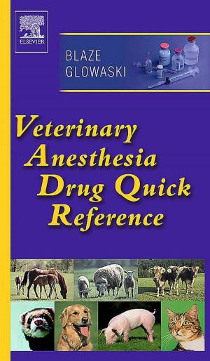 Cover of the book Veterinary Anesthesia Drug Quick Reference - E-Book by Richard Lichtenstein, MD, Getachew Teshome, MD
