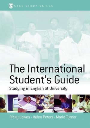 Cover of the book The International Student's Guide by Ronet D. Bachman, Russell K. Schutt, Margaret (Peggy) S. (Suzanne) Plass