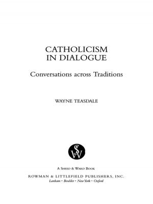 Cover of the book Catholicism in Dialogue by Peter Steinfels, Robert Royal, J Bottum, Gail Buckley, Daniel Callahan, Michele Dillon, Richard M. Doerflinger, William Donohue, Kenneth J. Doyle, Paul Elie, James T. Fisher, Andrew M. Greeley, Luke Timothy Johnson, Mark Massa, John T. McGreevy, Paul Moses, Susan A. Ross, Valerie Sayers, Mary C. Segers, Mark Silk, Peter Steinfels, Barbara Dafoe Whitehead, Alan Wolfe, Kenneth L. Woodward, Brian Doyle, author of Spirited Men and Epiphanies & Elegies