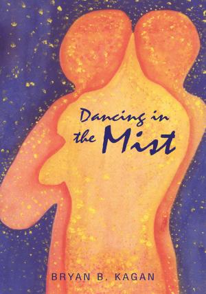 Cover of the book Dancing in the Mist by R. Kymn Harp