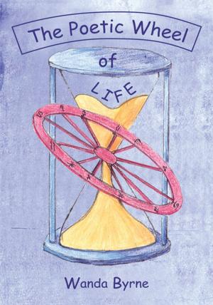 Cover of the book The Poetic Wheel of Life by Frida Engram
