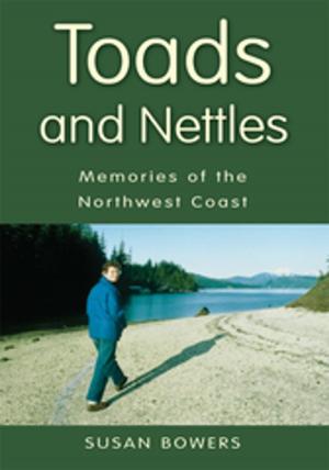 Cover of the book Toads and Nettles by Dr. Nazeer Ahmed