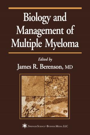 Cover of the book Biology and Management of Multiple Myeloma by Dov Zipori