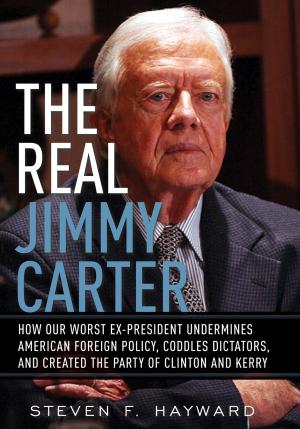 Cover of the book The Real Jimmy Carter by Newt Gingrich
