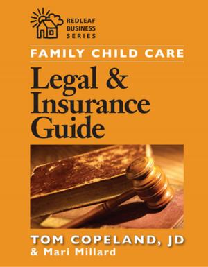 Cover of the book Family Child Care Legal and Insurance Guide by Gretchen Kinnell for the Child Care Council of Onondaga County, Inc.