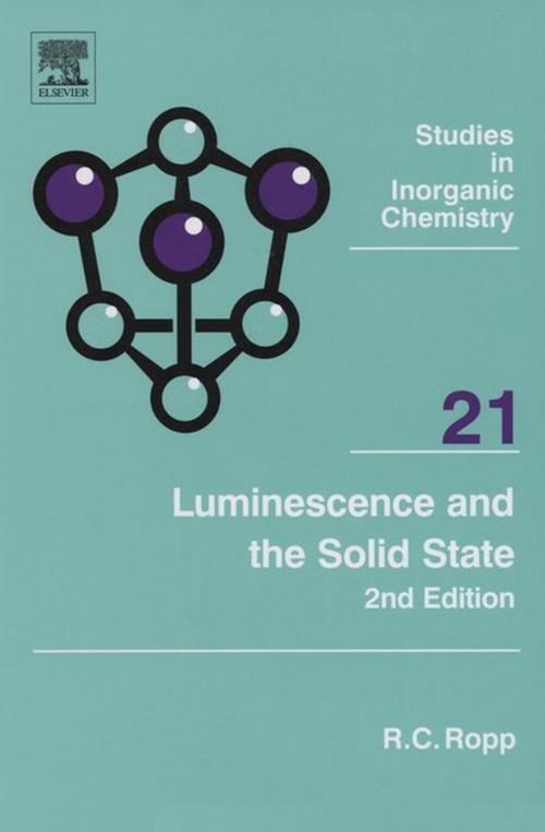 Cover of the book Luminescence and the Solid State by Richard C. Ropp, Elsevier Science