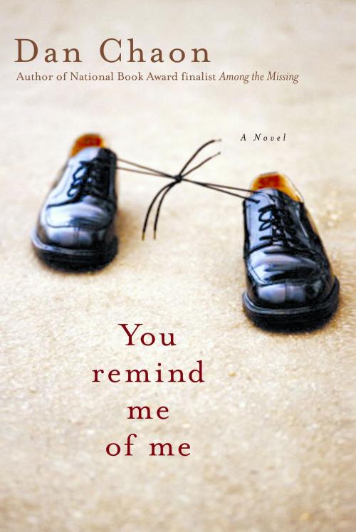 Cover of the book You Remind Me of Me by Dan Chaon, Random House Publishing Group
