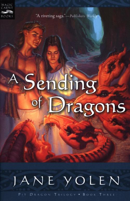 Cover of the book A Sending of Dragons by Jane Yolen, HMH Books