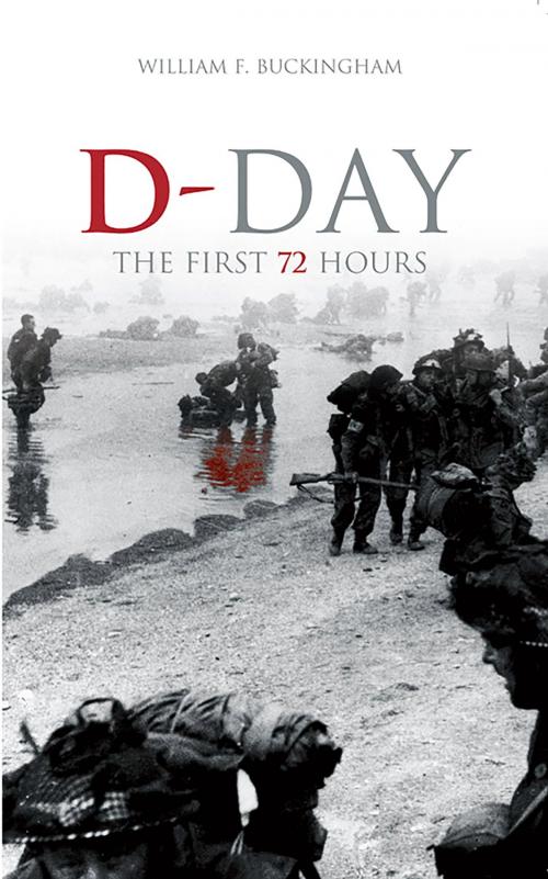 Cover of the book D-Day by William Buckingham, The History Press