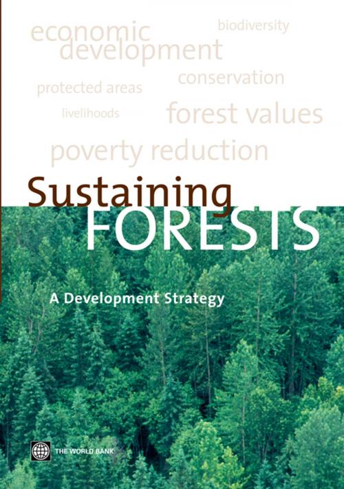 Cover of the book Sustaining Forests: A Development Strategy by World Bank, World Bank