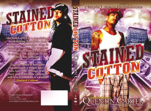 Cover of the book Stained Cotton by Quentin Carter, Triple Crown Publications