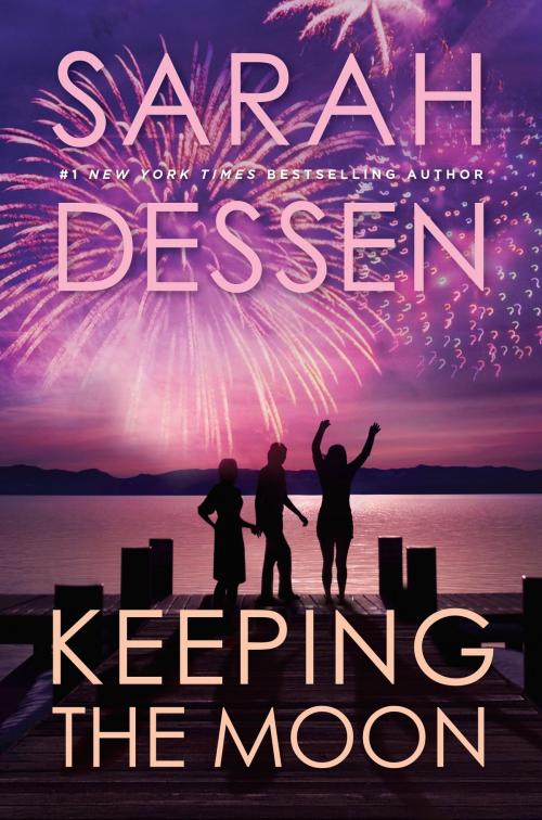 Cover of the book Keeping the Moon by Sarah Dessen, Penguin Young Readers Group