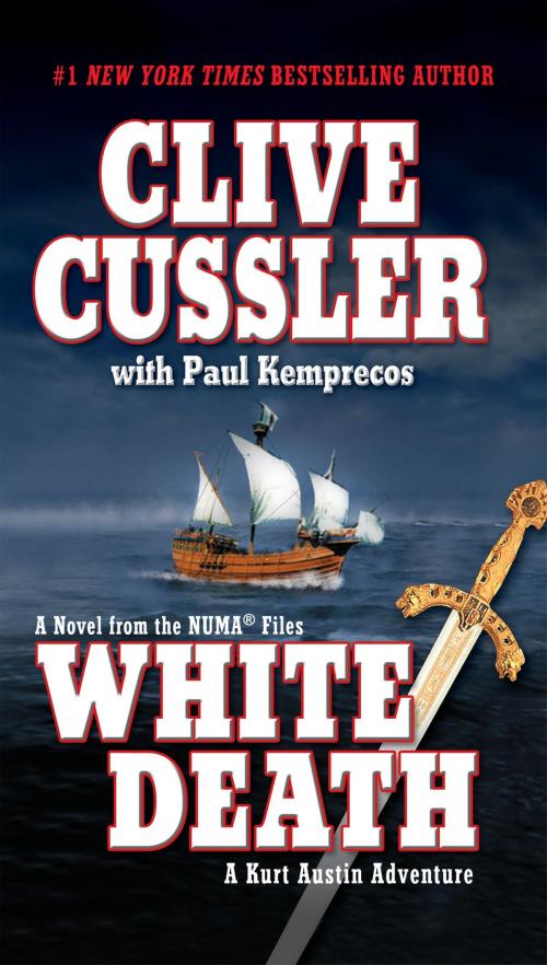 Cover of the book White Death by Clive Cussler, Paul Kemprecos, Penguin Publishing Group