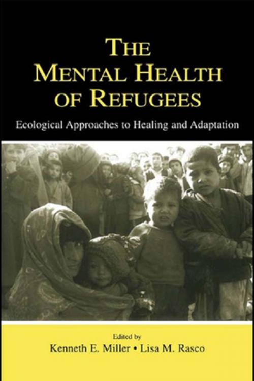 Cover of the book The Mental Health of Refugees by , Taylor and Francis