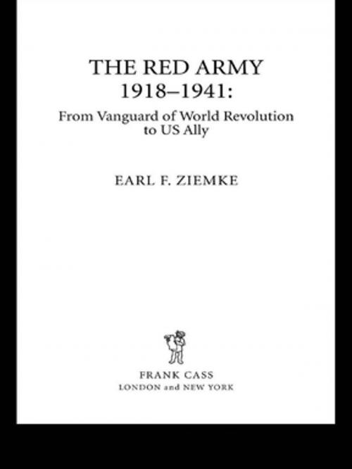 Cover of the book The Red Army, 1918-1941 by Earl F Ziemke, Taylor and Francis