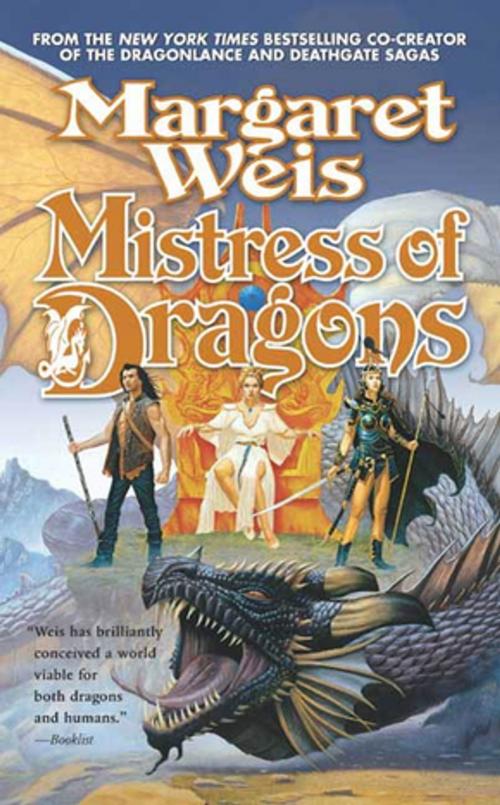 Cover of the book Mistress of Dragons by Margaret Weis, Tom Doherty Associates