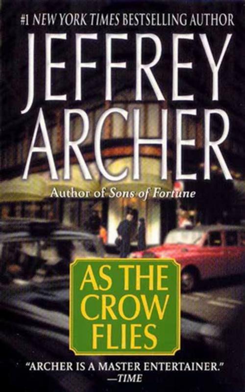 Cover of the book As the Crow Flies by Jeffrey Archer, St. Martin's Press