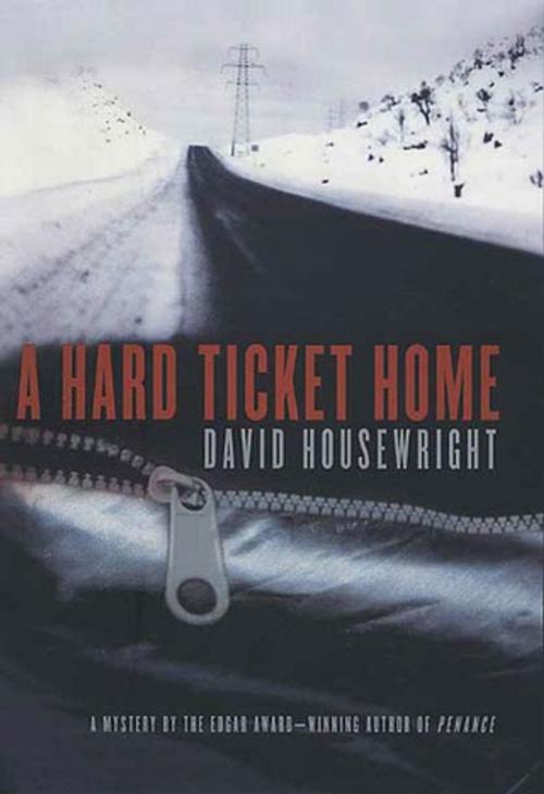 Cover of the book A Hard Ticket Home by David Housewright, St. Martin's Press
