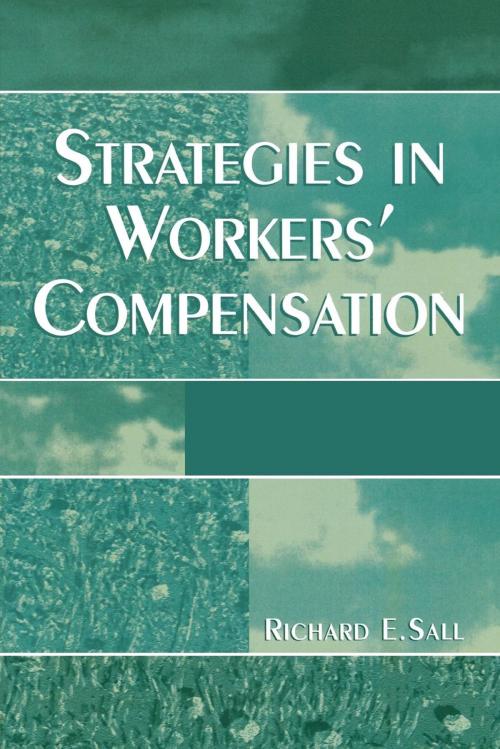 Cover of the book Strategies in Workers' Compensation by Richard E. Sall, Hamilton Books