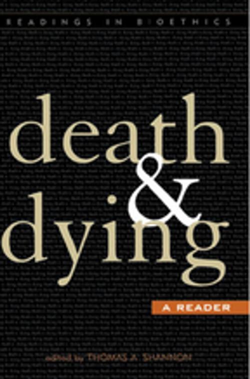 Cover of the book Death and Dying by Paul B. Bascom, David DeGrazia, Ezekiel J. Emanuel, Kathleen Foley, Herbert Hendin, Michael Panicola, Stephen G. Post, Susan W. Tolle, Upper House of the States General: The Netherlands, Charles von Gunten, Sheed & Ward